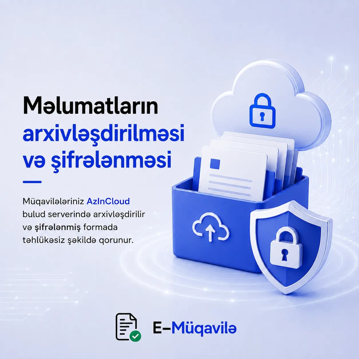 E-Müqavilə üçün sosial şəbəkə postu — məlumatların arxivləşdirilməsi və şifrələnməsi